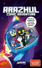 Cover von Wie ich im Raumschiff ein Alien nach Hause brachte