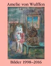 Cover von Amelie von Wulffen. Bilder / Works 1998-2016