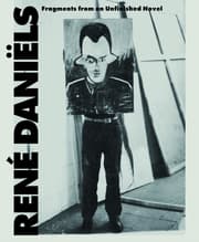 Cover von René Daniëls. Fragments from an Unfinished Novel