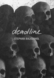 Cover von Stephan Balkenhol. deadline
