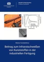 Cover von Beitrag zum Infrarotschweißen von Kunststoffen in der industriellen Fertigung