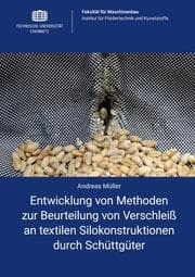 Cover von Entwicklung von Methoden zur Beurteilung von Verschleiß an textilen Silokonstruktionen durch Schüttgüter