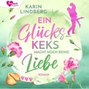 Cover von Ein Glückskeks macht noch keine Liebe