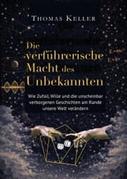 Cover von Die verführerische Macht des Unbekannten