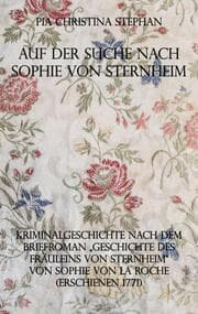 Cover von Auf der Suche nach Sophie von Sternheim