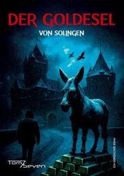 Cover von Der Goldesel von Solingen