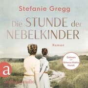 Cover von Die Stunde der Nebelkinder