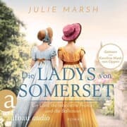Cover von Die Ladys von Somerset - Ein Lord, die rebellische Frances und die Ballsaison