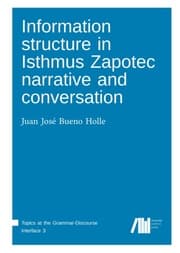 Cover von Information structure in Isthmus Zapotec narrative and conversation