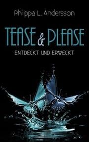 Cover von Tease & Please - entdeckt und erweckt