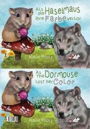 Cover von Als die Haselmaus ihre Farbe verlor/As the Dormouse lost her color
