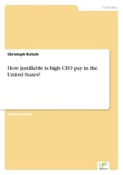 Cover von How justifiable is high CEO pay in the United States?