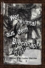 Cover von Wer einmal aus dem Blechnapf frißt