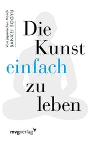 Cover von Die Kunst einfach zu leben