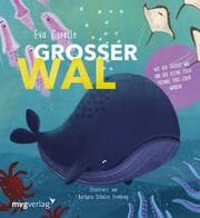 Cover von Großer Wal und kleiner Fisch: Ein Wendebuch