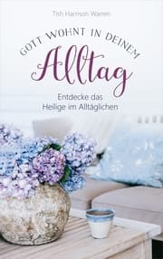 Cover von Gott wohnt in deinem Alltag