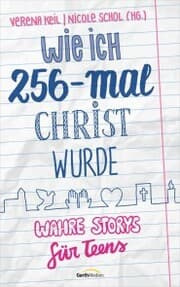 Cover von Wie ich 256-mal Christ wurde