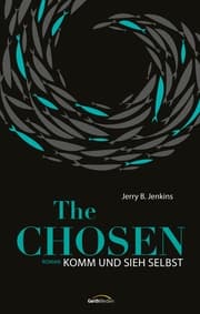 Cover von The Chosen: Komm und sieh selbst