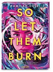 Cover von So let them burn