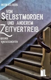 Cover von Von Selbstmorden und anderem Zeitvertreib