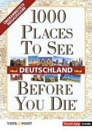 Cover von 1000 Places To See Before You Die - Deutschland