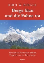 Cover von Berge blau und die Fahne rot