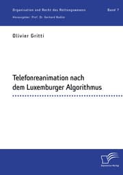 Cover von Telefonreanimation nach dem Luxemburger Algorithmus