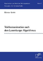 Cover von Telefonreanimation nach dem Luxemburger Algorithmus