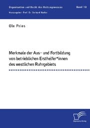 Cover von Merkmale der Aus- und Fortbildung von betrieblichen Ersthelfer