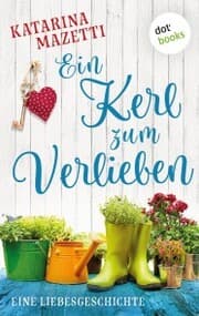 Cover von Ein Kerl zum Verlieben