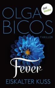 Cover von Fever - Eiskalter Kuss: Band 2
