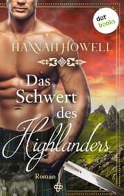Cover von Das Schwert des Highlanders - Highland Heroes: Dritter Roman