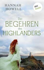 Cover von Das Begehren des Highlanders