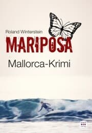 Cover von MARIPOSA: Mallorca-Krimi