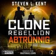 Cover von Clone Rebellion 2: Abtrünnig