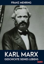 Cover von Karl Marx - Geschichte seines Lebens