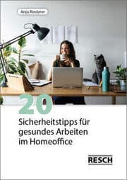 Cover von 20 Sicherheitstipps für gesundes Arbeiten im Homeoffice