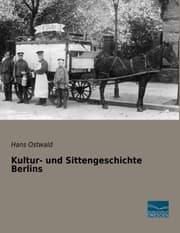 Cover von Kultur- und Sittengeschichte Berlins
