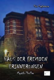 Cover von Haus der fremden Erinnerungen