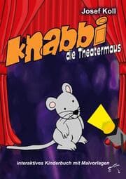 Cover von Knabbi, die Theatermaus