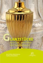Cover von Glanzstücke aus Gold und Silber mit Geschichte(n)