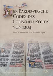 Cover von Der Bardewiksche Codex des Lübischen Rechts von 1294 Bd 1