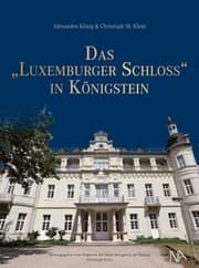 Cover von Das 'Luxemburger Schloss' in Königstein
