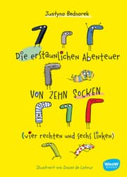 Cover von Die erstaunlichen Abenteuer von zehn Socken (vier rechten und sechs linken)