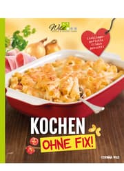 Cover von Kochen ohne Fix!