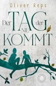 Cover von Der Tag, der nie kommt