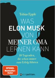 Cover von Was Elon Musk von meiner Oma lernen kann