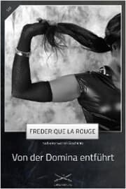 Cover von Von der Domina entführt