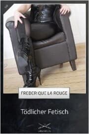 Cover von Tödlicher Fetisch