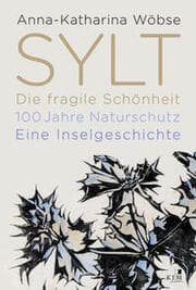 Cover von Sylt - Die fragile Schönheit